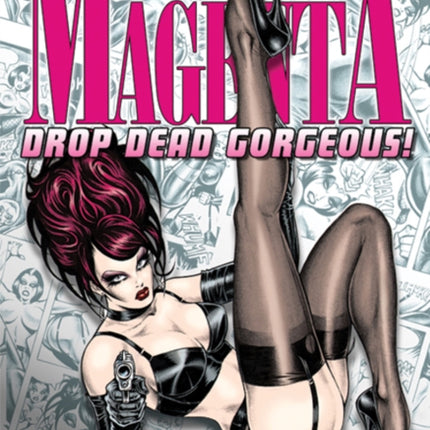 Magenta 4: Drop Dead Gorgeous!