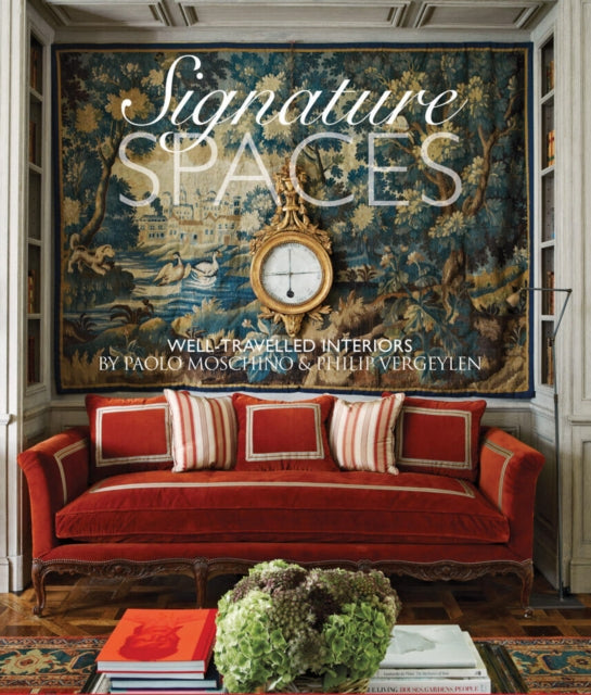 Signature Spaces WellTravelled Spaces by Paolo Moschino Philip Vergeylen