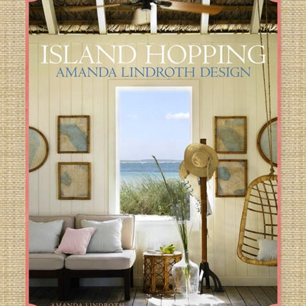 Island Hopping: Amanda Lindroth Design