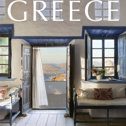 Haute Bohemians: Greece: Interiors, Architecture, and Landscapes