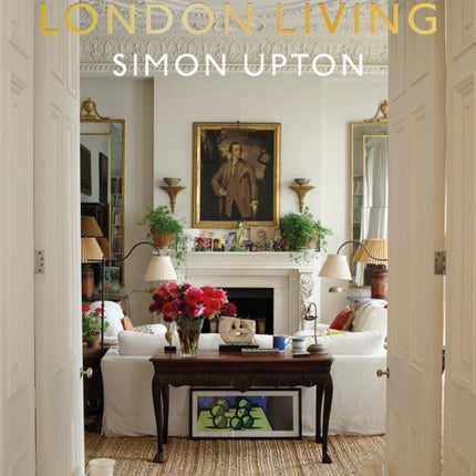 London Living: Town and Country