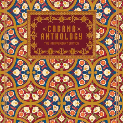 Cabana Anthology The Anniversary Edition