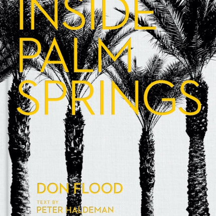Inside Palm Springs