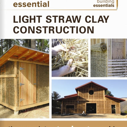 Essential Light Straw Clay Construction: The Complete Step-by-Step Guide