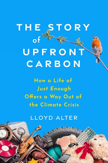 The Story of Upfront Carbon