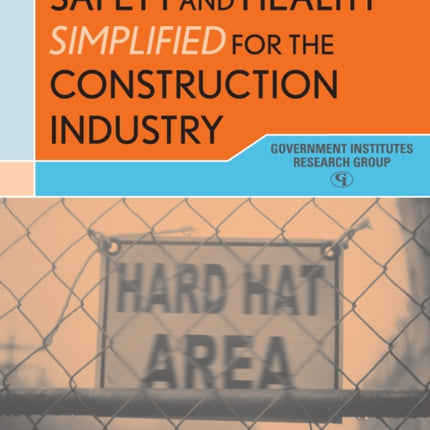 Occupational Safety and Health Simplified for the