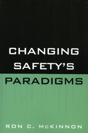 Changing Safetys Paradigms