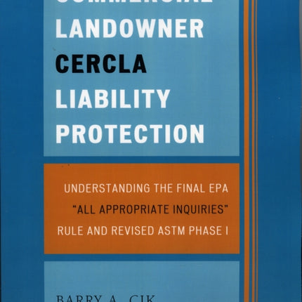 Commercial Landowner CERCLA Liability Protection