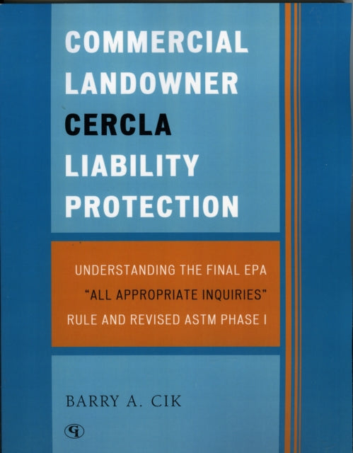 Commercial Landowner CERCLA Liability Protection