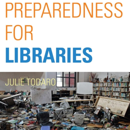 Emergency Preparedness for Libraries