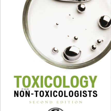 Toxicology for NonToxicologists
