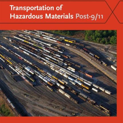 Transportation of Hazardous Materials Post-9/11