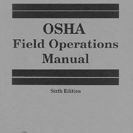 OSHA Field Operations Manual