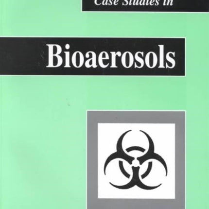 NIOSH Case Studies in Bioaerosols