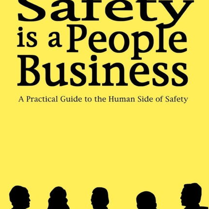 Safety is a People Business