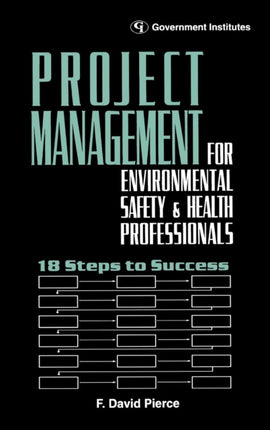Project Management for Environmental Health and