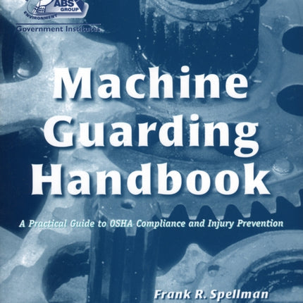 Machine Guarding Handbook