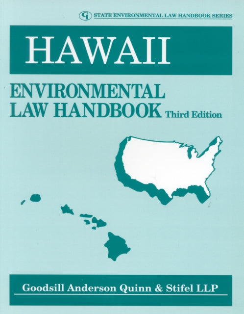 Hawaii Environmental Law Handbook