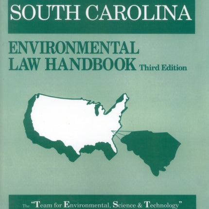 South Carolina Environmental Law Handbook