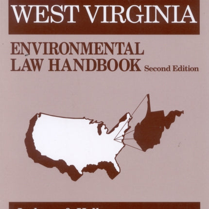 West Virginia Environmental Law Handbook