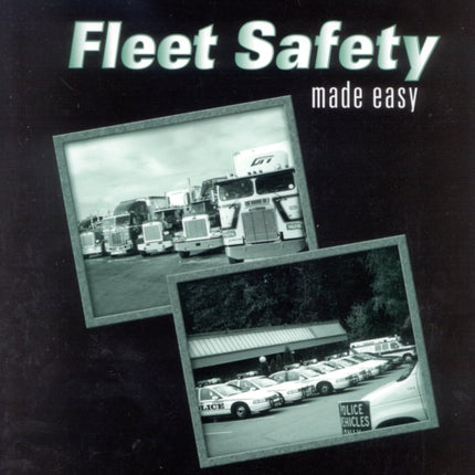 Fleet Safety Made Easy