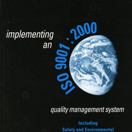 Implementing an ISO 90012000 Quality Management
