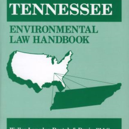 Tennessee Environmental Law Handbook