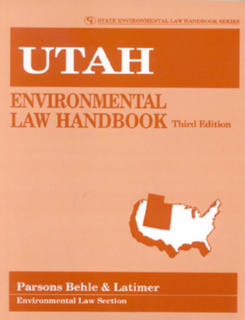 Utah Environmental Law Handbook