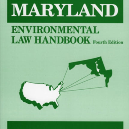 Maryland Environmental Law Handbook