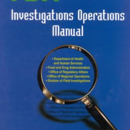 FDA Investigations Operations Manual