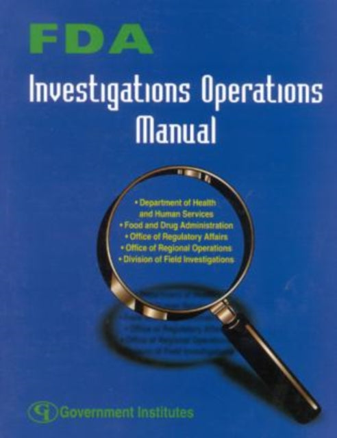 FDA Investigations Operations Manual