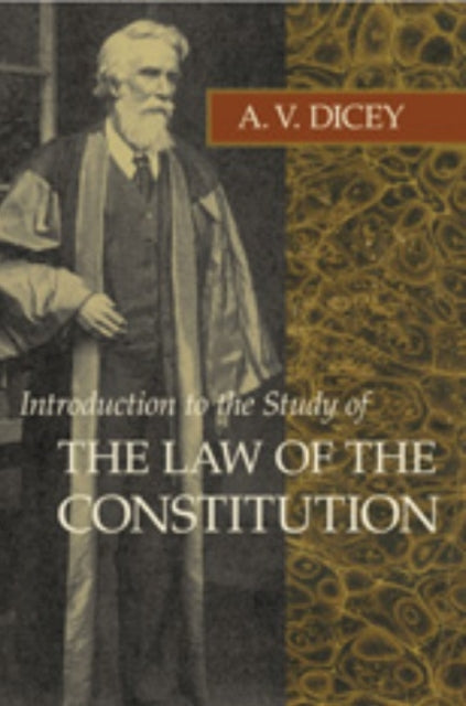 Introduction to the Study of the Law of the Constitution