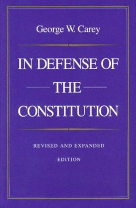 In Defense of the Constitution, 2nd Edition