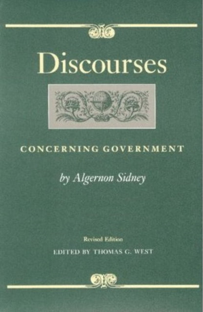 Discourses Concerning Government, 2nd Edition