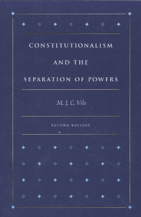 Constitutionalism & the Separation of Powers, 2nd Edition