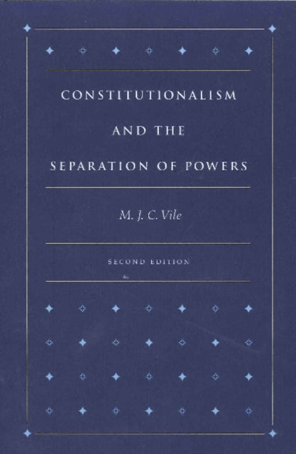 Constitutionalism & the Separation of Powers, 2nd Edition