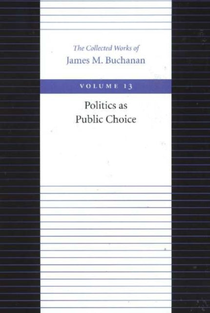 Politics as Public Choice