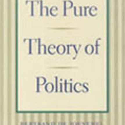 Pure Theory of Politics