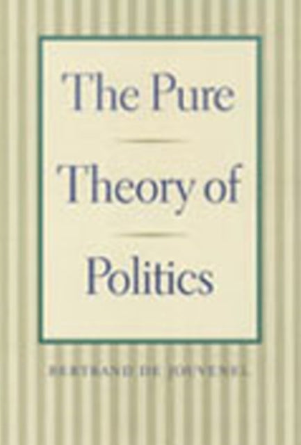 Pure Theory of Politics