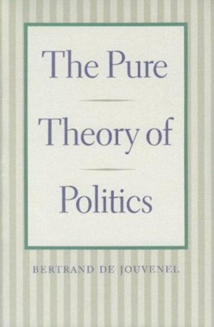 Pure Theory of Politics