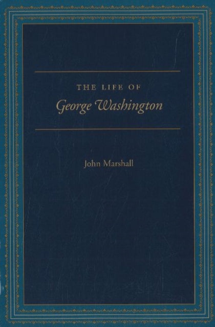 Life of George Washington