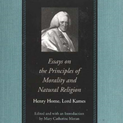 Essays on the Principles of Morality & Natural Religion