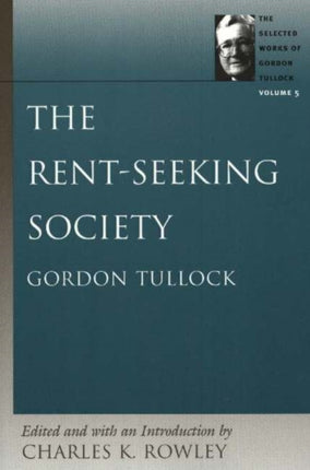RentSeeking Society v 5 The RentSeeking Society v