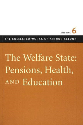 Welfare State Pensions Health and Education v 6