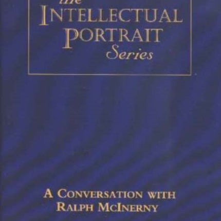 Conversation with Ralph McInerny DVD