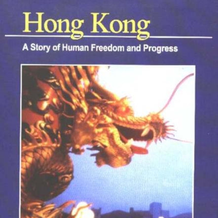 Hong Kong DVD: A Story of Human Freedom & Progress