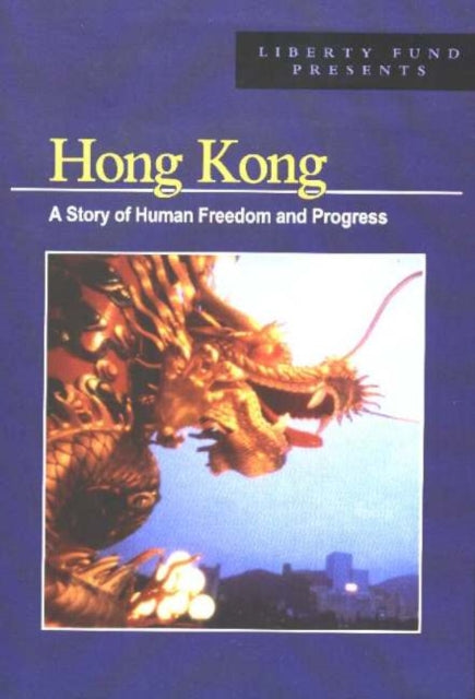 Hong Kong DVD: A Story of Human Freedom & Progress