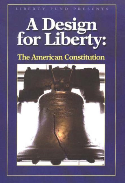 Design for Liberty DVD: The American Constitution