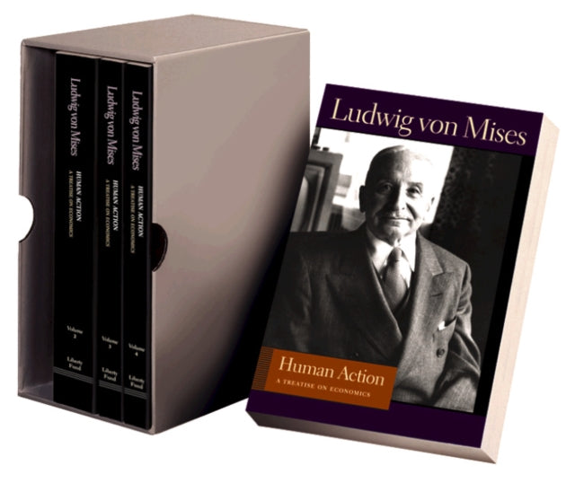 Human Action (4-Volume Set): A Treatise on Economics