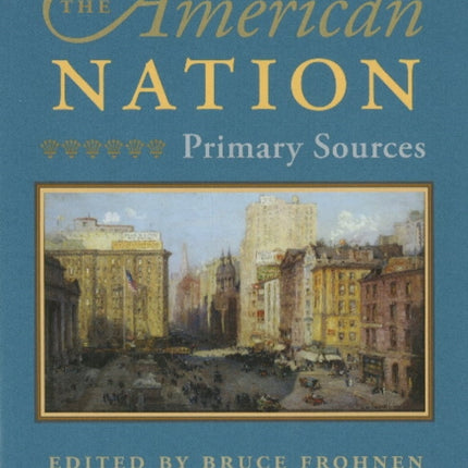 American Nation: Primary Sources